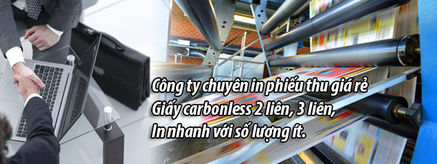 Công ty chuyên in phiếu thu giá rẻ Giấy carbonless 2 liên, 3 liên, In nhanh với số lượng ít.
